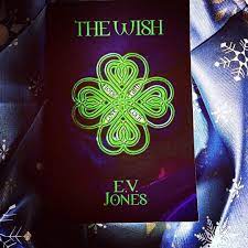 A Cover Photo Of Yvonne's Book, The Wish.